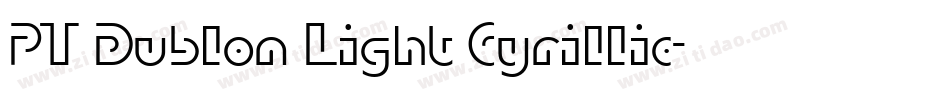 PT Dublon Light Cyrillic字体转换